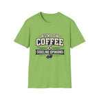 Runs On Coffee and Sideline Opinions T-shirt