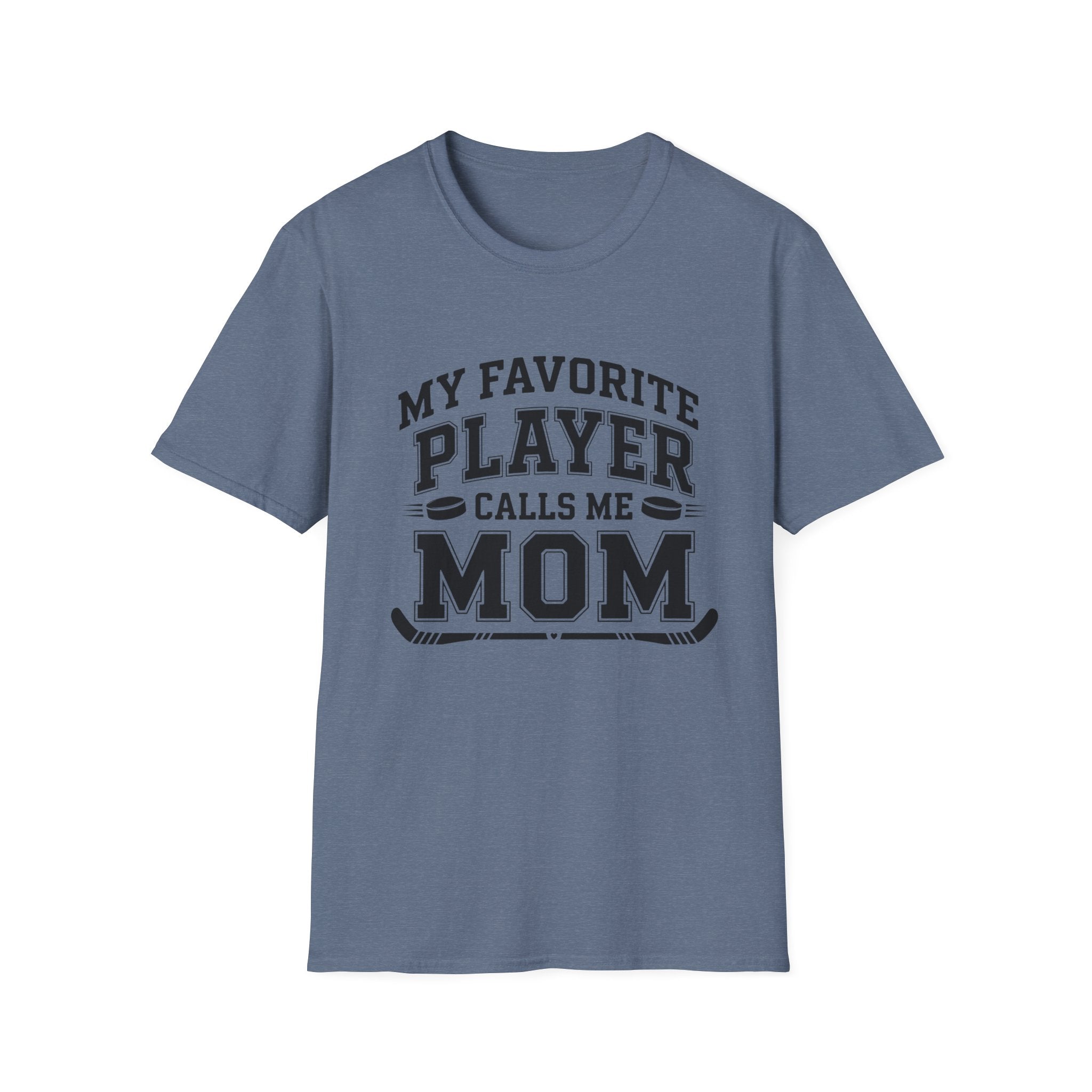 My Favorite Player Calls Me Mom T-shirt