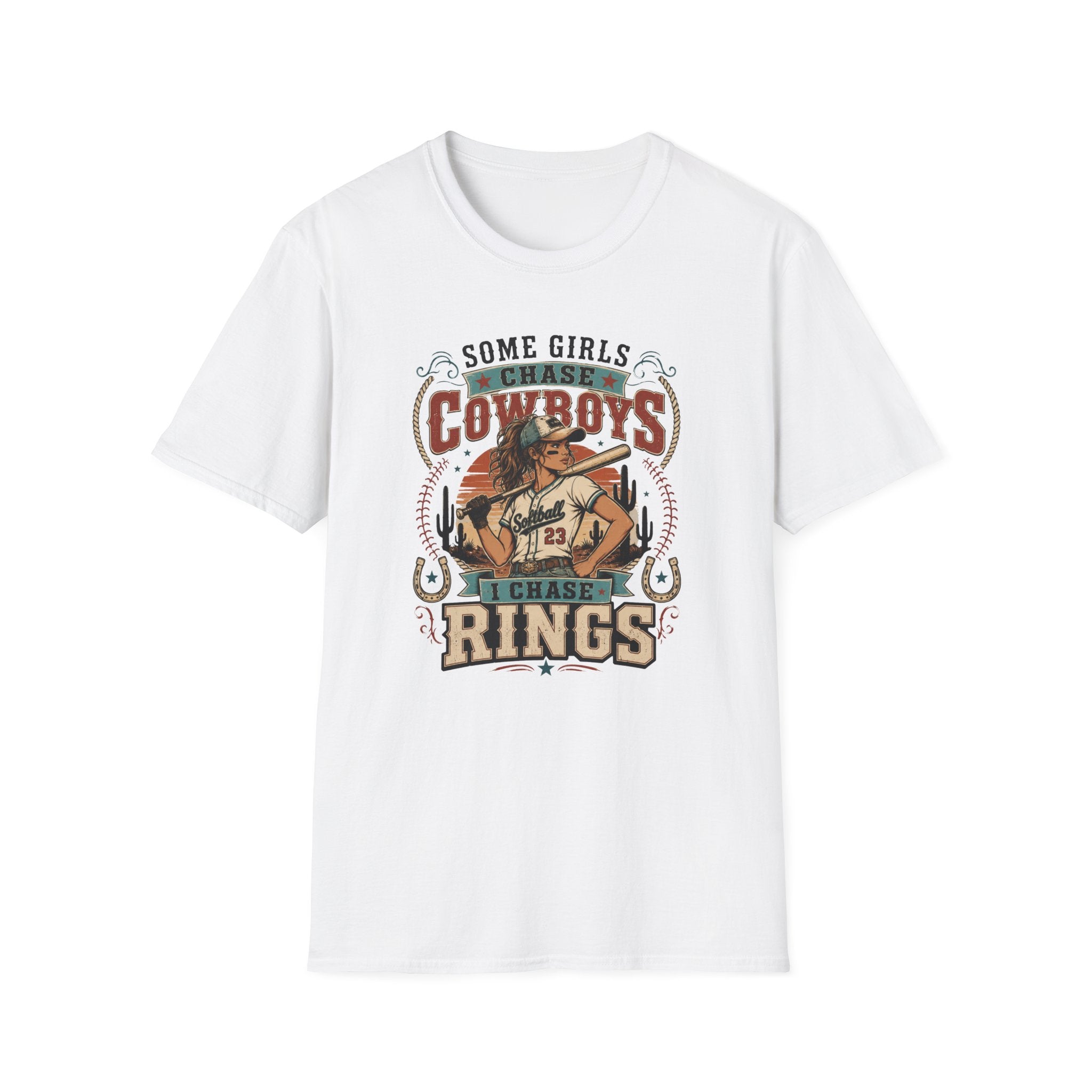 Some Girls Chase Cowboys,  I Chase Rings T-shirt