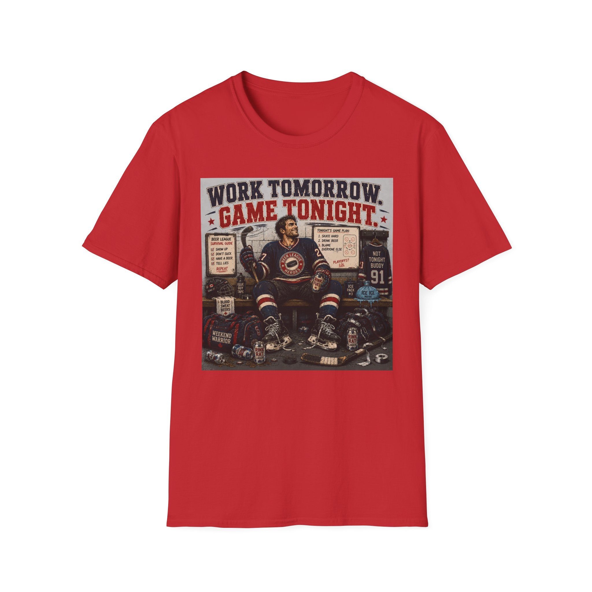 Work Tomorrow Game Tonight Hockey T-shirt - Male