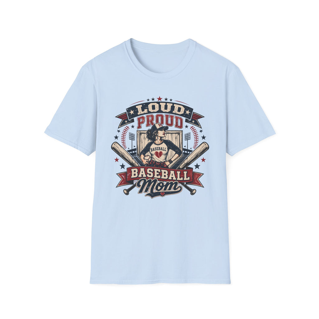 "Loud Proud Baseball Mom" w/Bats T-shirt