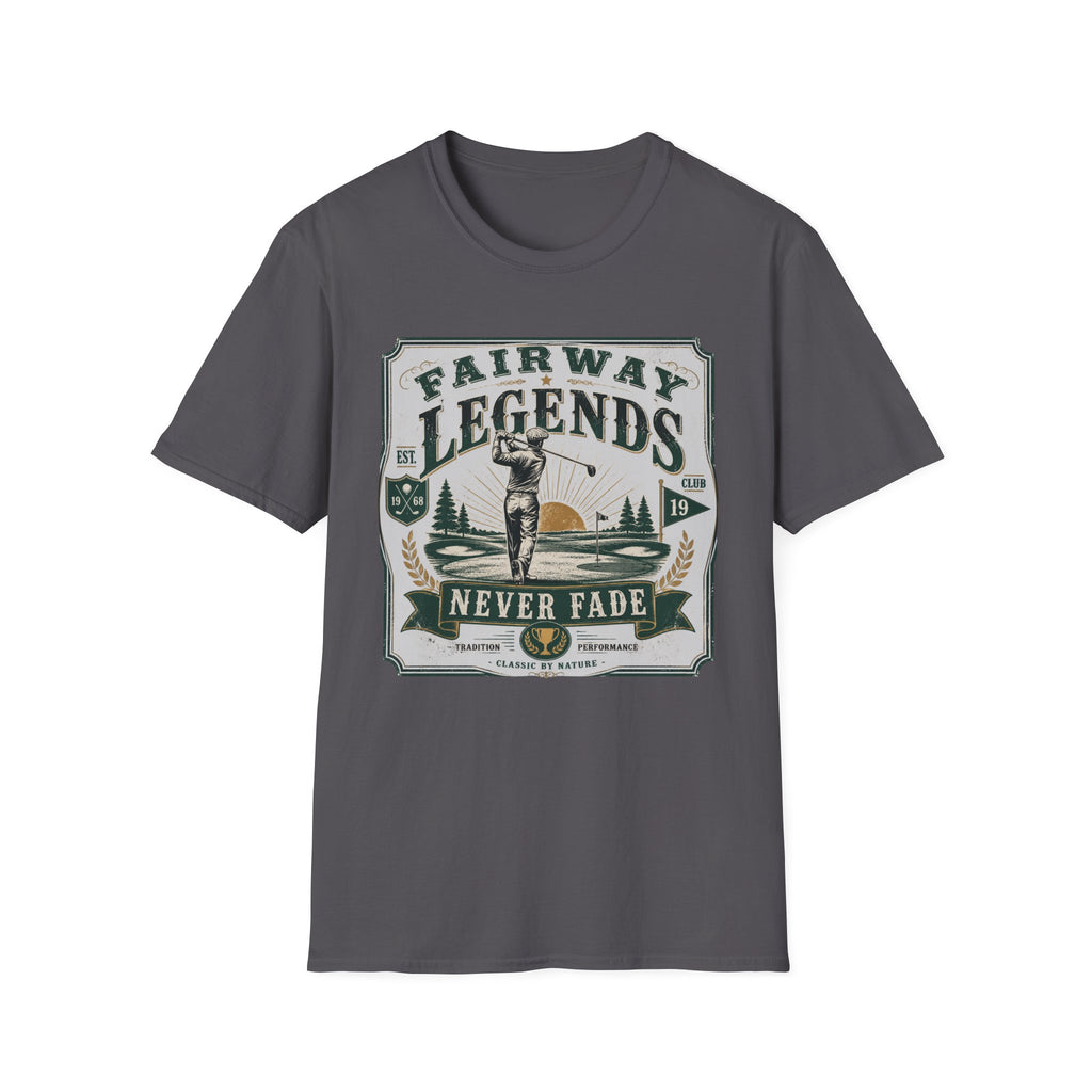 Fairway Legends "Never Fade" T-Shirt