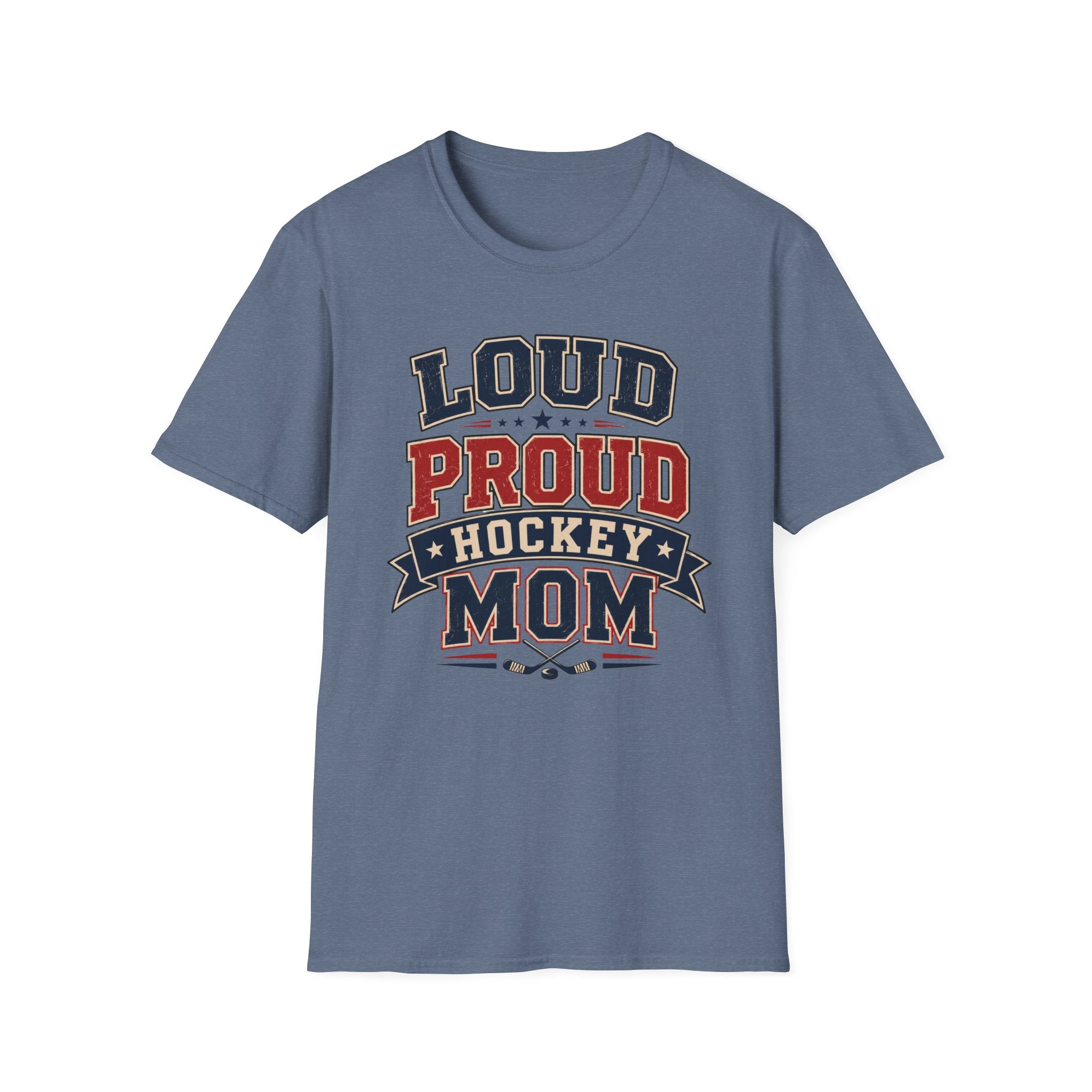 "Loud Proud Hockey Mom" T-shirt