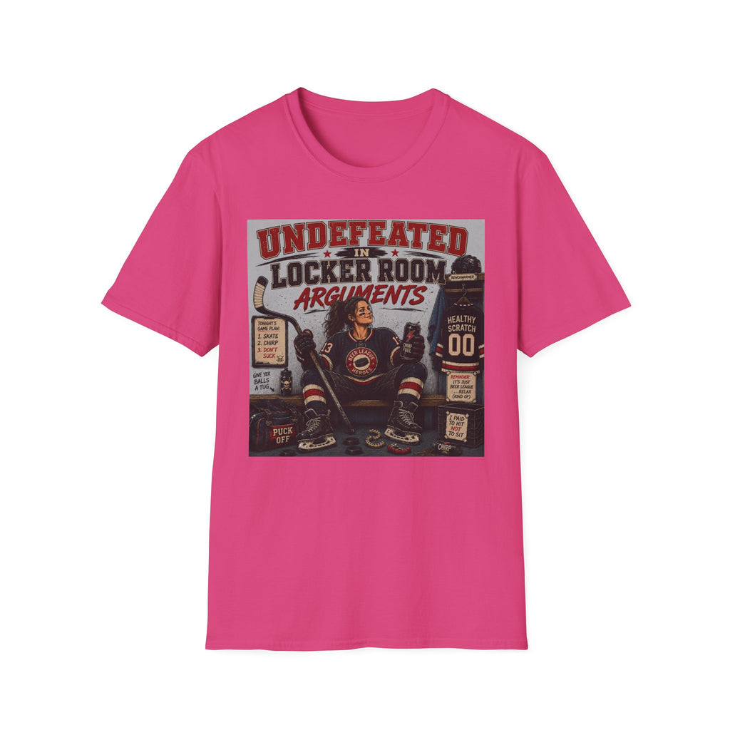 "Undefeated In Locker Room Arguments" Hockey T-Shirt - Female