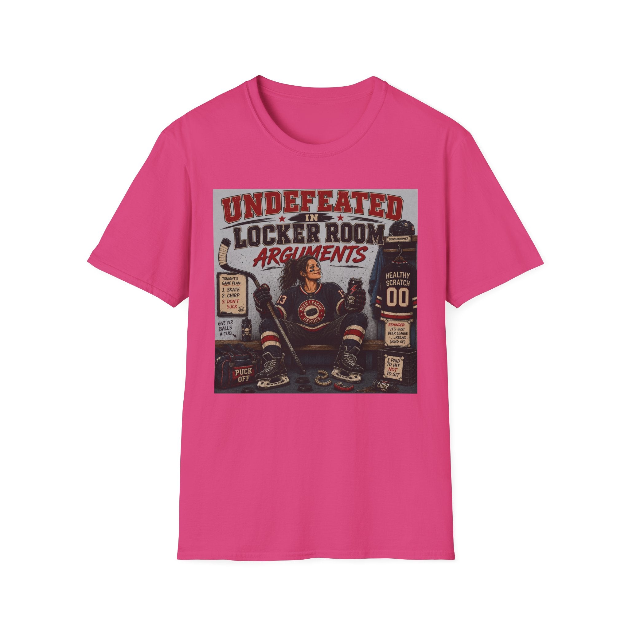 "Undefeated In Locker Room Arguments" Hockey T-Shirt - Female