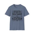 "Caution I Will Talk About My Kid's Hockey Game To Anyone" T-Shirt