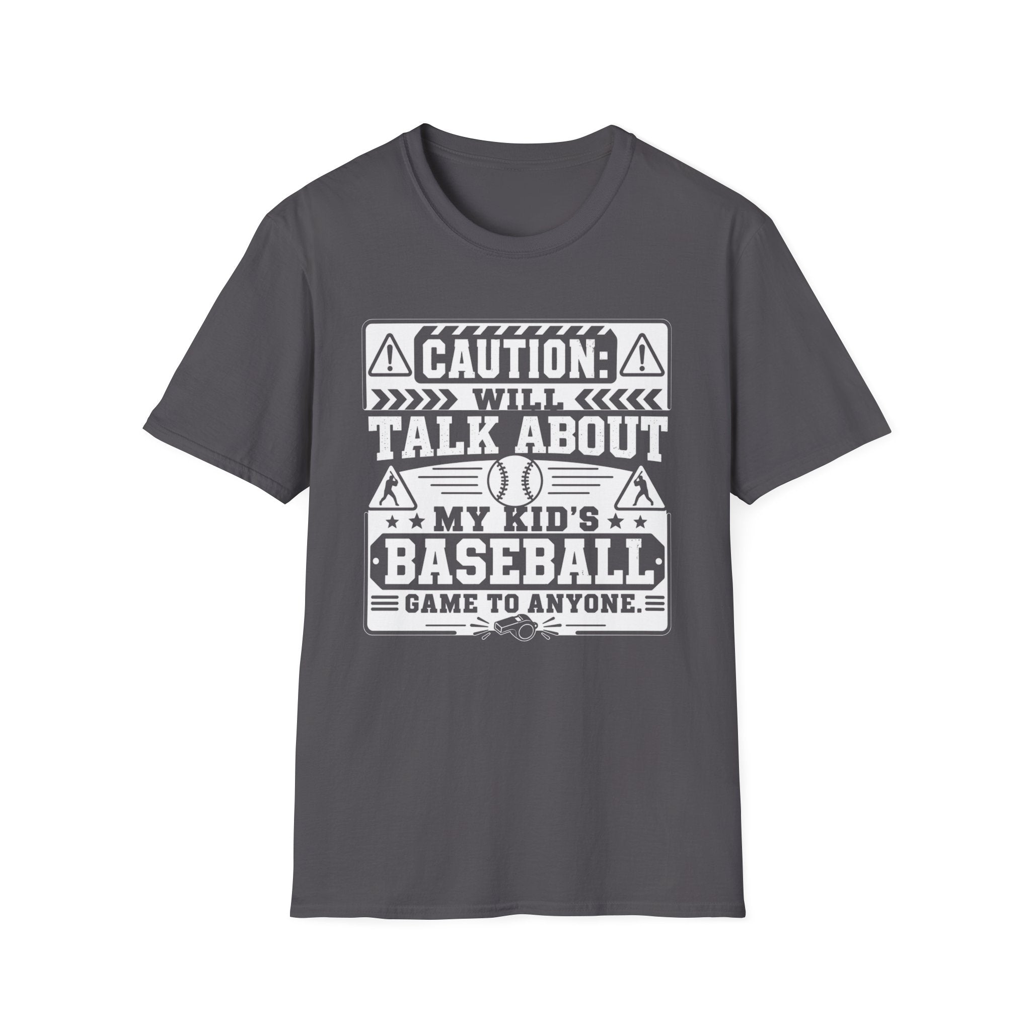Caution Will Talk About My Kids Baseball Game T-shirt
