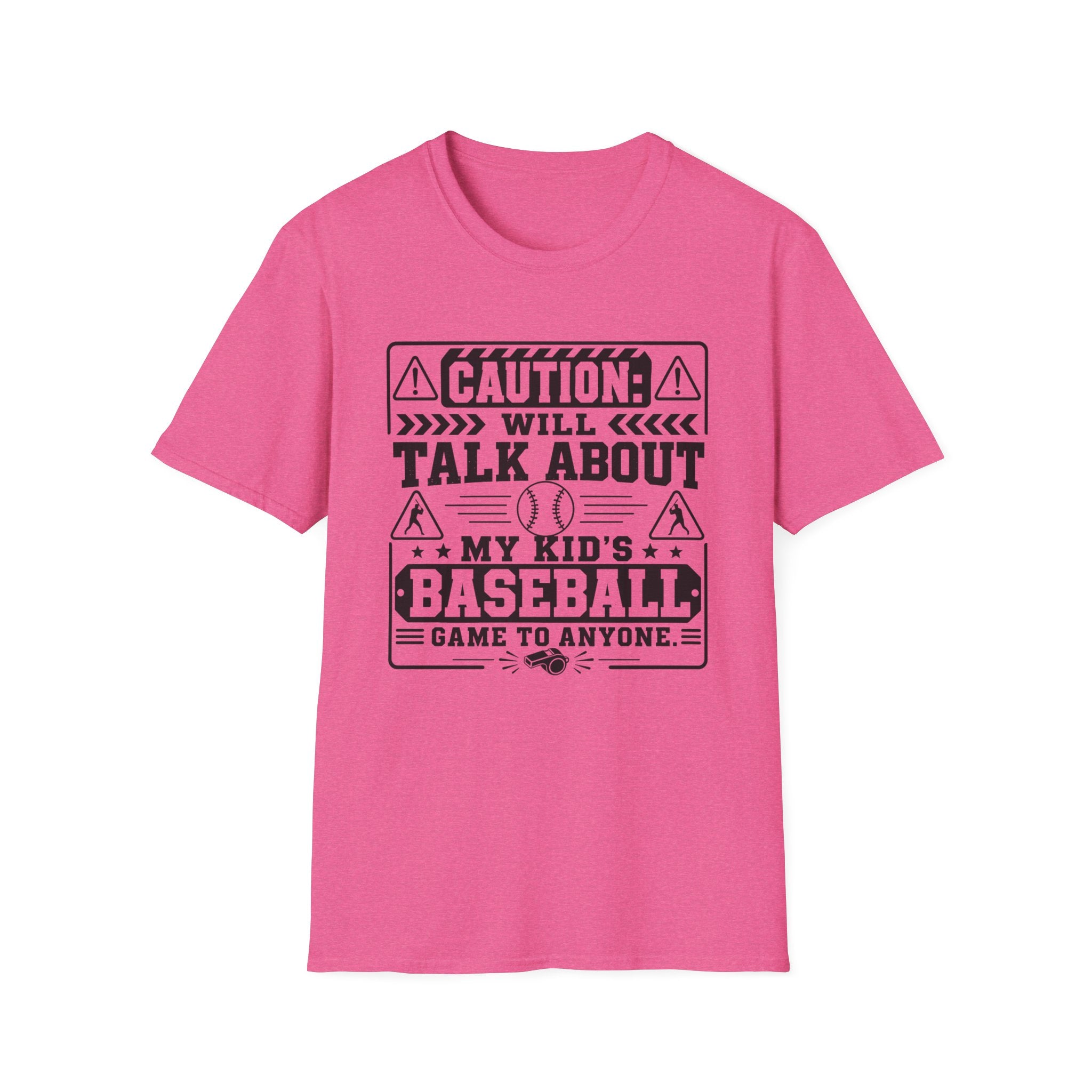 Caution Will Talk About My Kids Baseball Game T-shirt